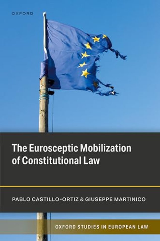The Eurosceptic Mobilization of Constitutional Law