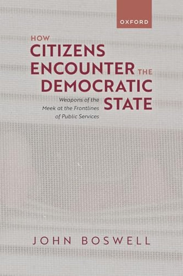 How Citizens Encounter the Democratic State