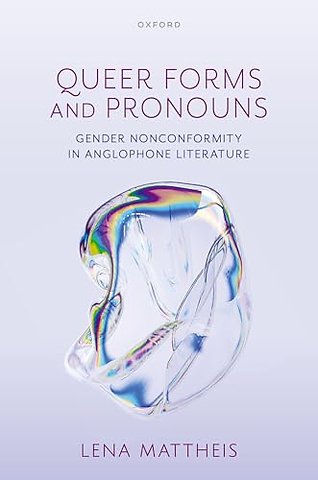 Queer Forms and Pronouns