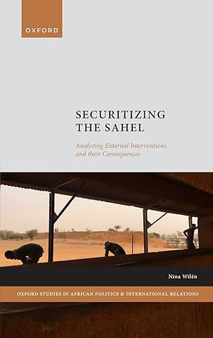 Securitizing the Sahel