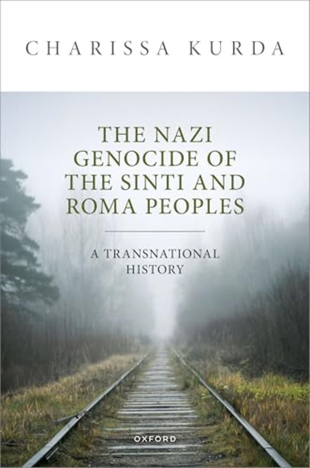 The Nazi Genocide of the Sinti and Roma Peoples