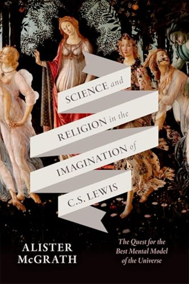 Science and Religion in the Imagination of C. S. Lewis