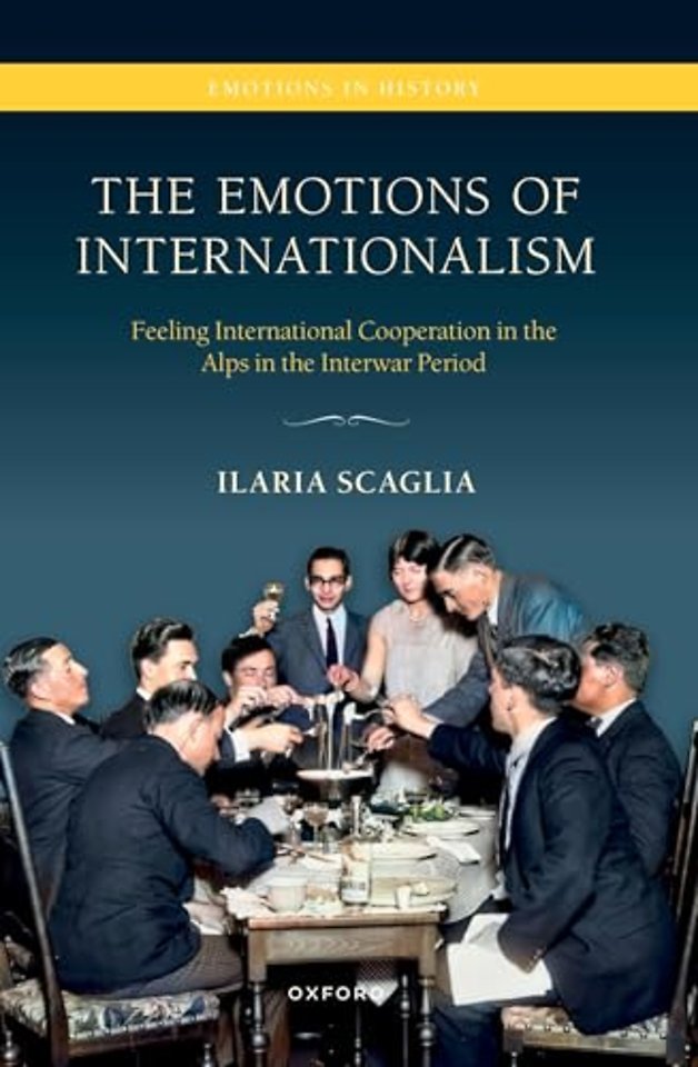 The Emotions of Internationalism