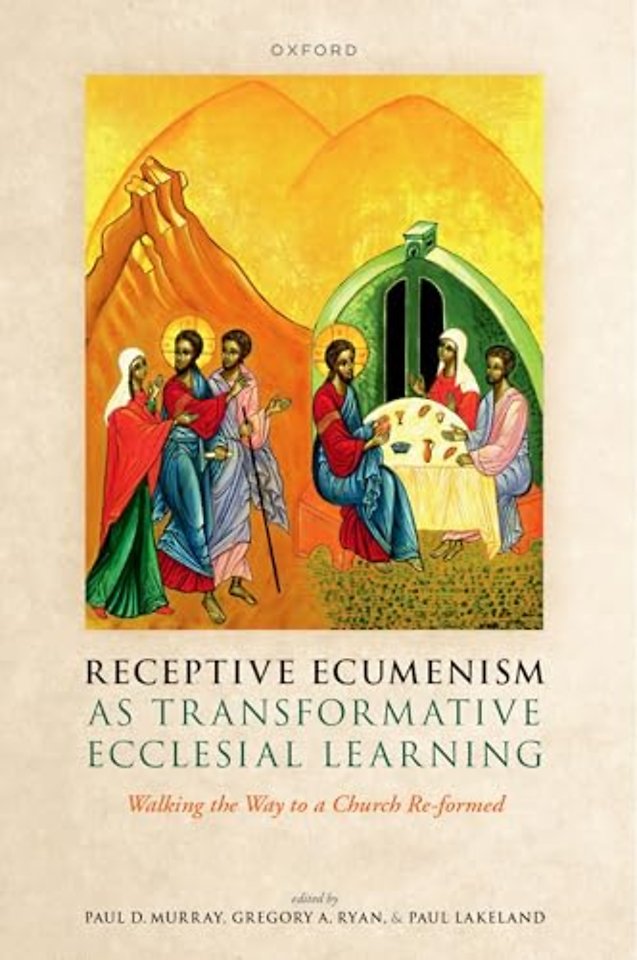 Receptive Ecumenism as Transformative Ecclesial Learning