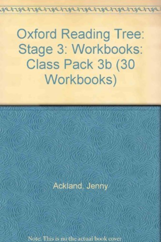 Oxford Reading Tree: Level 3: Workbooks: Class Pack 3B (30 workbooks)