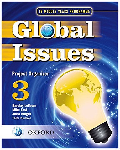 Global Issues: MYP Project Organizer 3