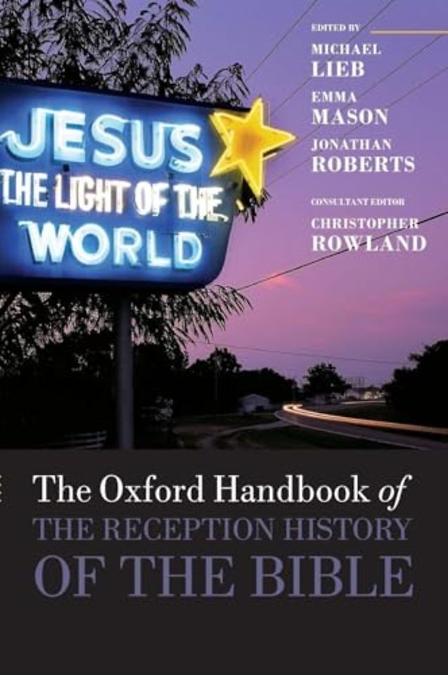 The Oxford Handbook of the Reception History of the Bible