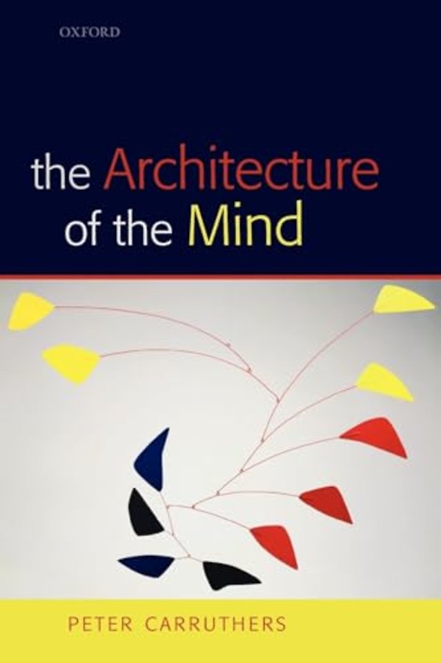 The Architecture of the Mind