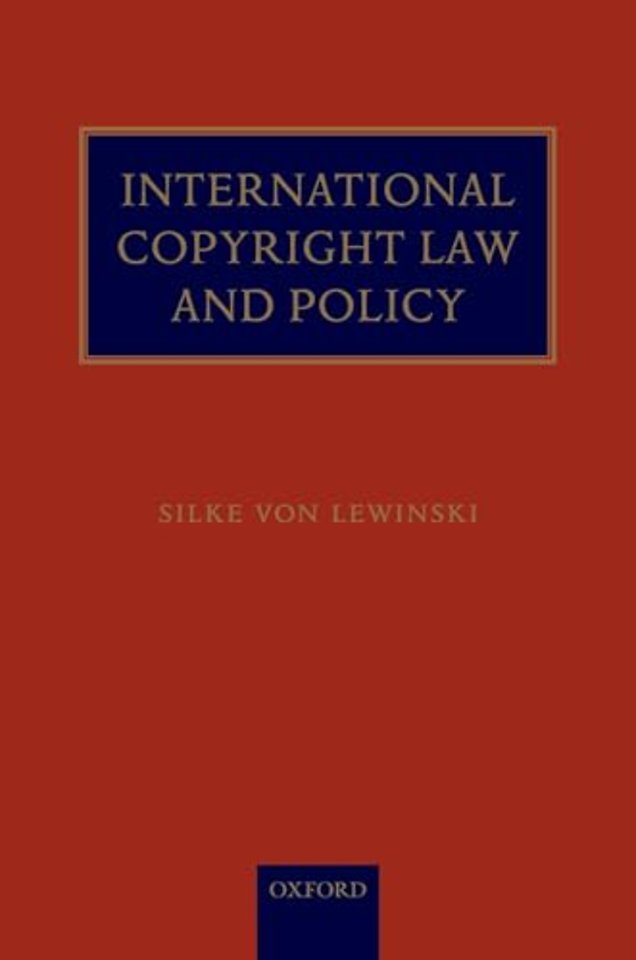 International Copyright Law and Policy