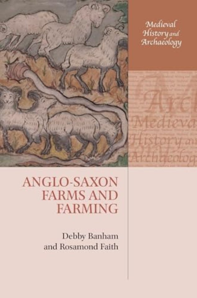 Anglo-Saxon Farms and Farming