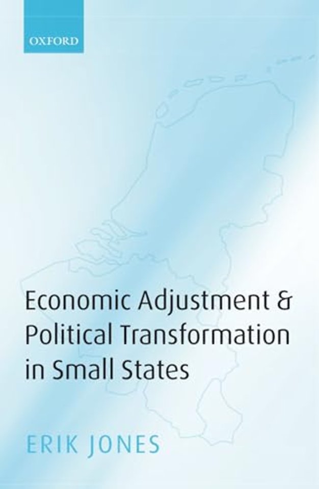 Economic Adjustment and Political Transformation in Small States
