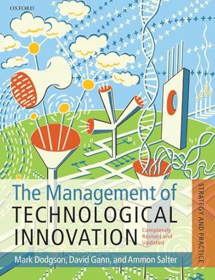 The Management of Technological Innovation