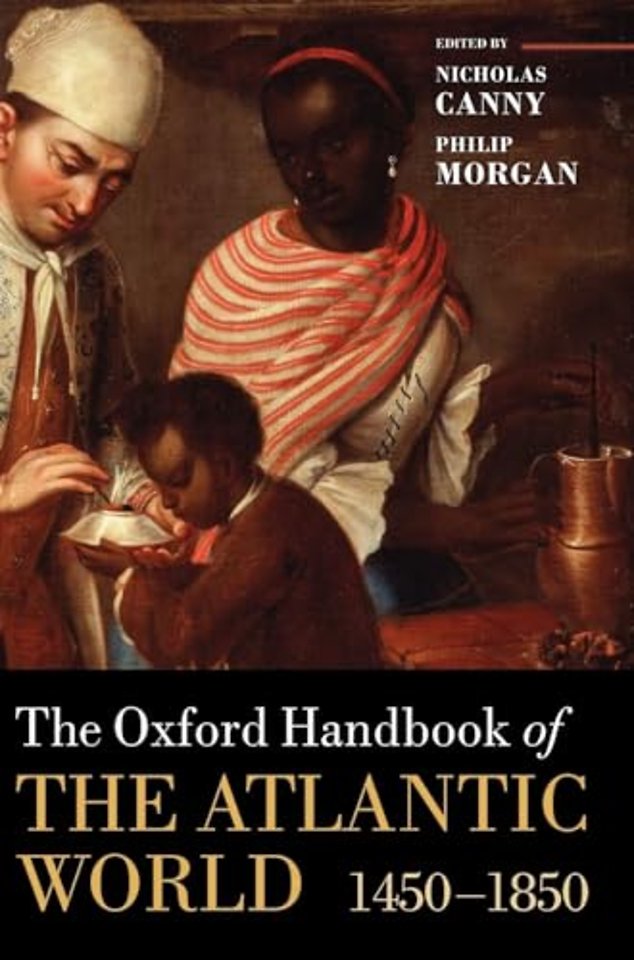 The Oxford Handbook of the Atlantic World