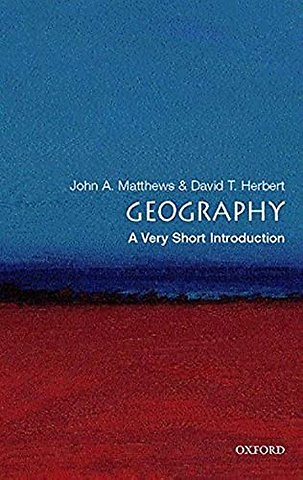 Geography; a very short introduction