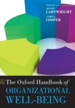 The Oxford Handbook of Organizational Well-being