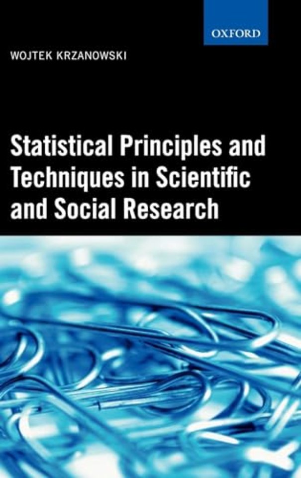 Statistical Principles and Techniques in Scientific and Social Research