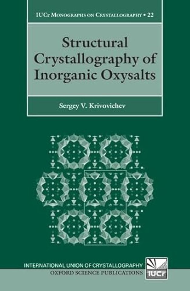Structural Crystallography of Inorganic Oxysalts