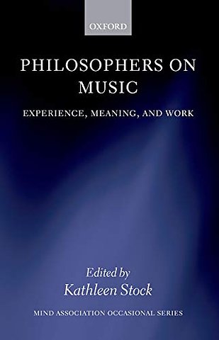 Philosophers on Music