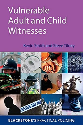 Vulnerable Adult and Child Witnesses