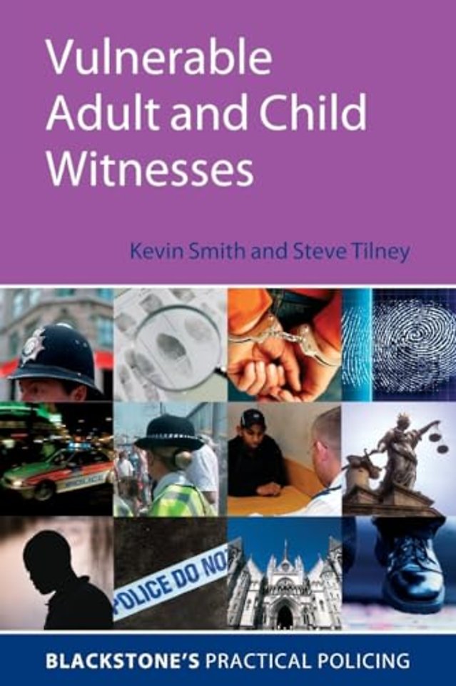 Vulnerable Adult and Child Witnesses