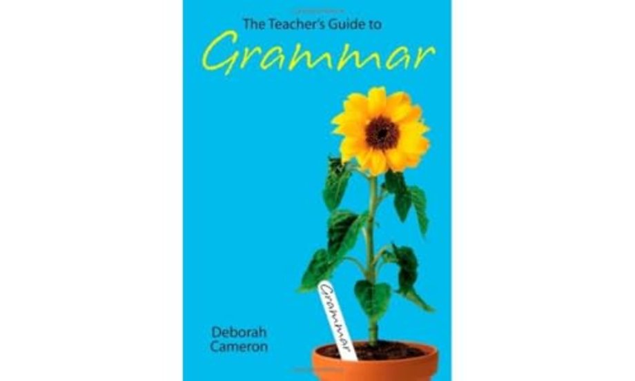 The Teacher's Guide to Grammar