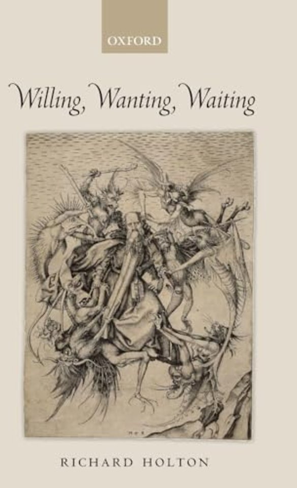 Willing, Wanting, Waiting