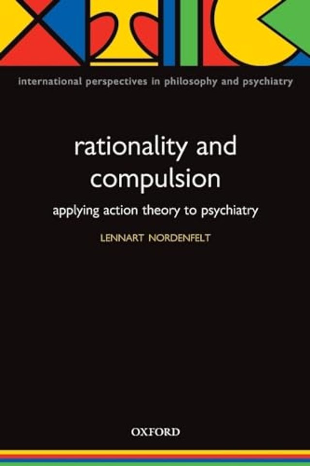 Rationality and Compulsion