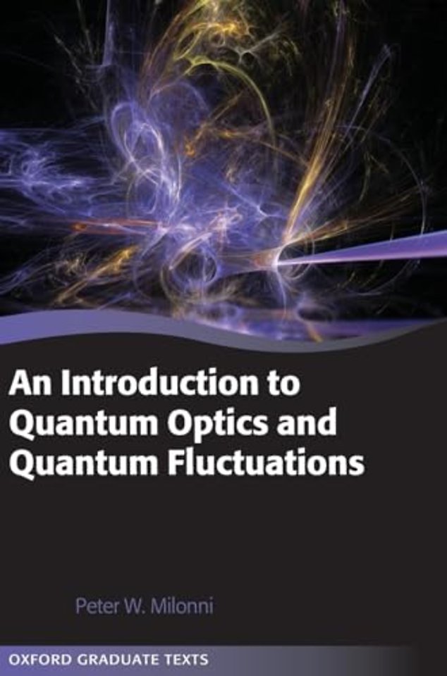 An Introduction to Quantum Optics and Quantum Fluctuations