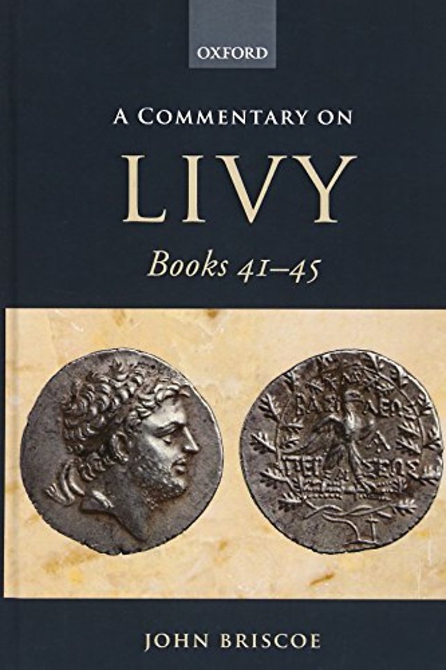 A Commentary on Livy Books 41-45