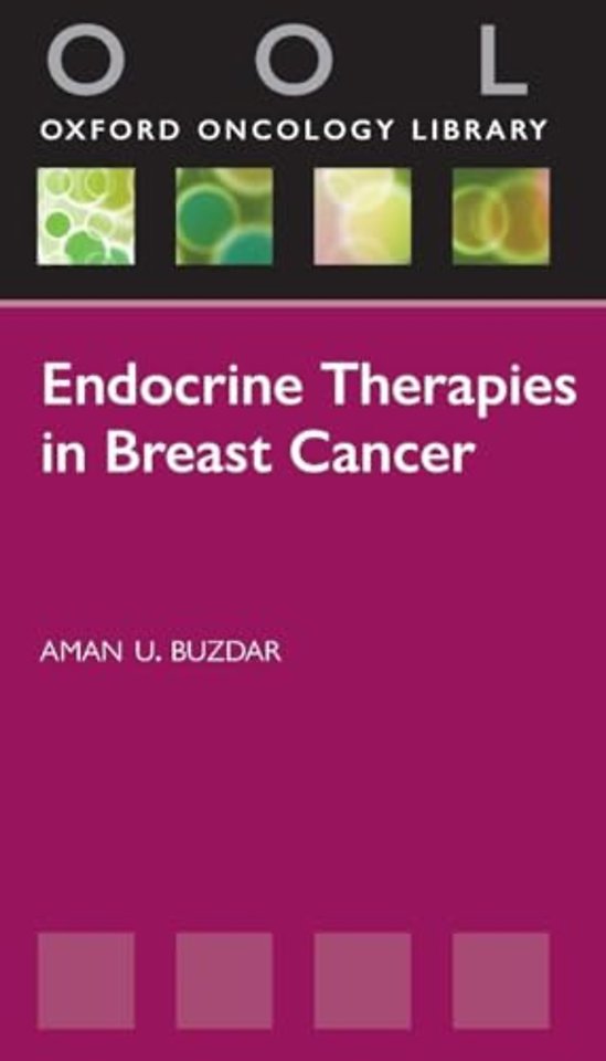 Endocrine Therapies in Breast Cancer