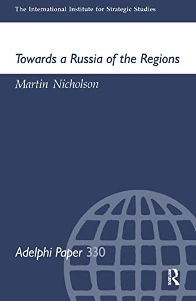 Towards a Russia of the Regions
