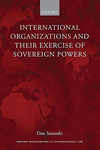 International Organizations and their Exercise of Sovereign Powers