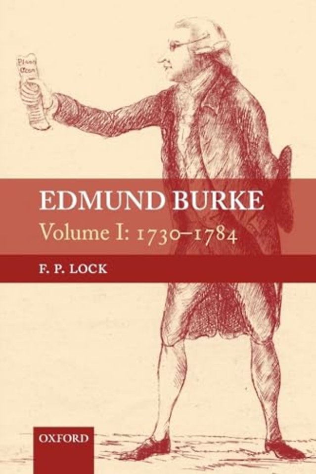 Edmund Burke, Volume I
