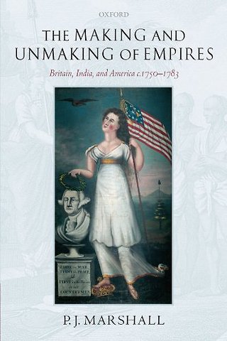 The Making and Unmaking of Empires