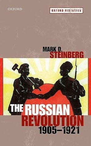 The Russian Revolution, 1905-1921