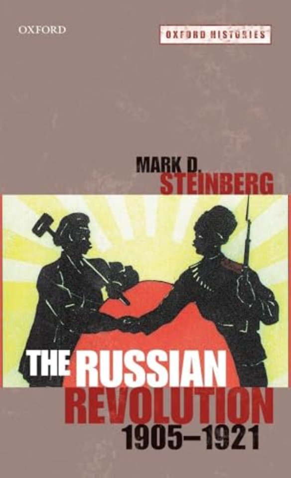 The Russian Revolution, 1905-1921