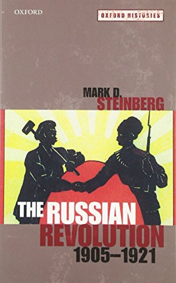 The Russian Revolution, 1905-1921