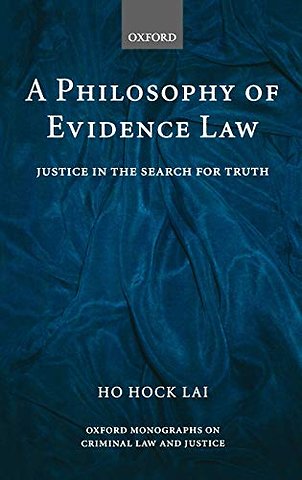 A Philosophy of Evidence Law