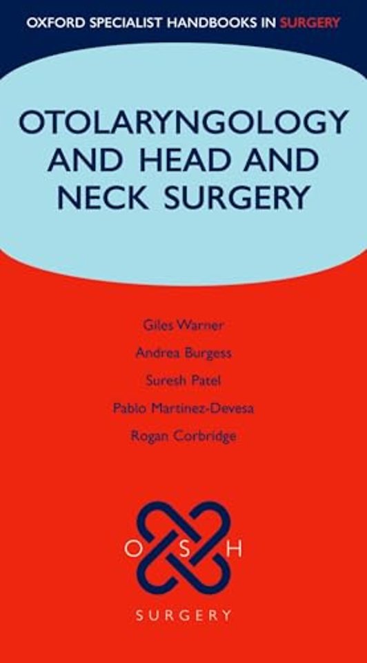 Otolaryngology and Head and Neck Surgery
