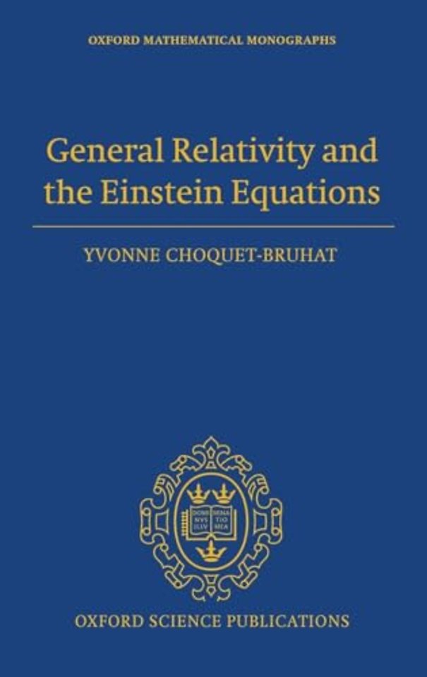 General Relativity and the Einstein Equations