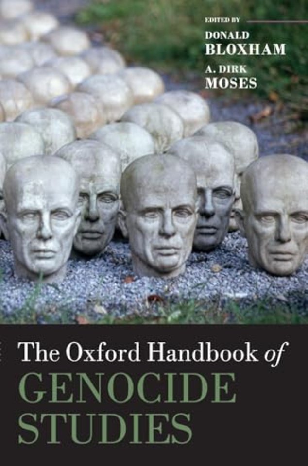 The Oxford Handbook of Genocide Studies