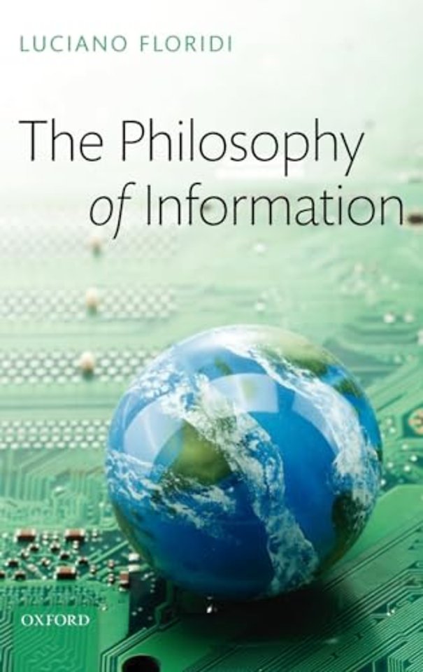 The Philosophy of Information