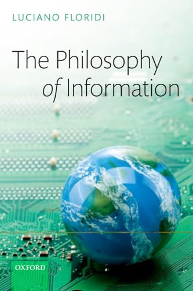 The Philosophy of Information