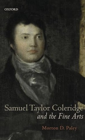Samuel Taylor Coleridge and the Fine Arts