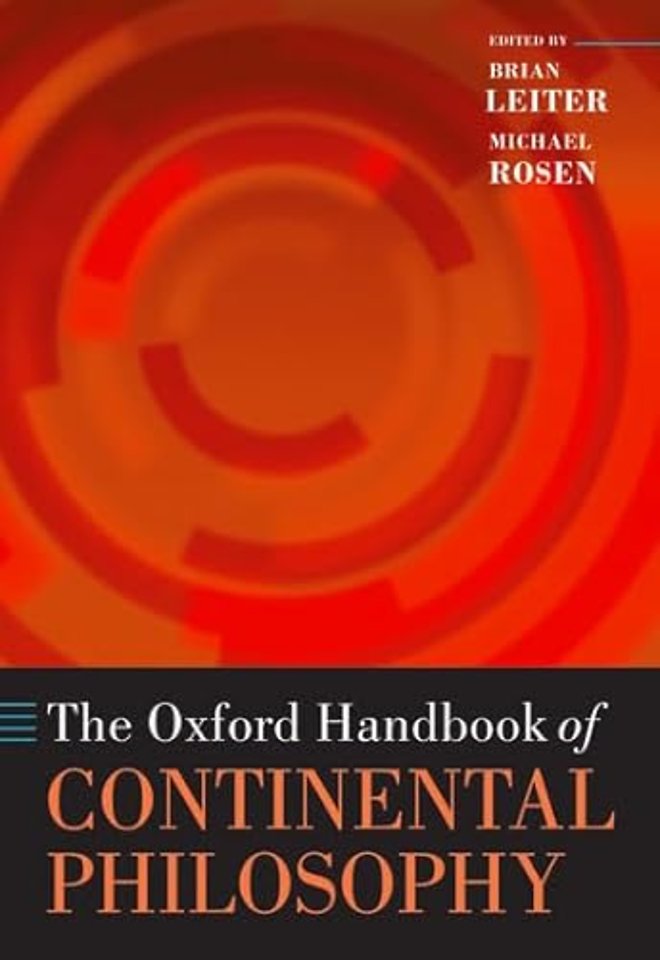 The Oxford Handbook of Continental Philosophy