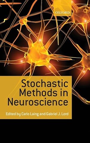 Stochastic Methods in Neuroscience