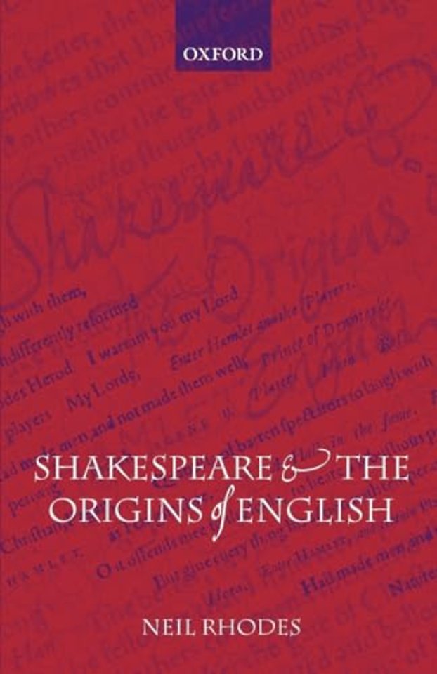 Shakespeare and the Origins of English