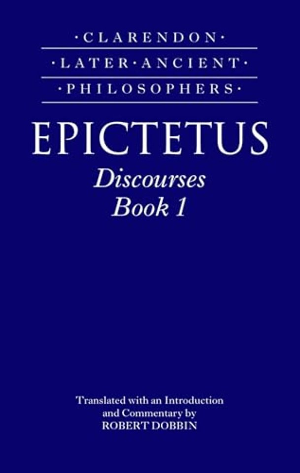 Epictetus: Discourses, Book 1