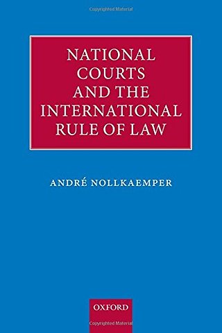 National Courts and the International Rule of Law