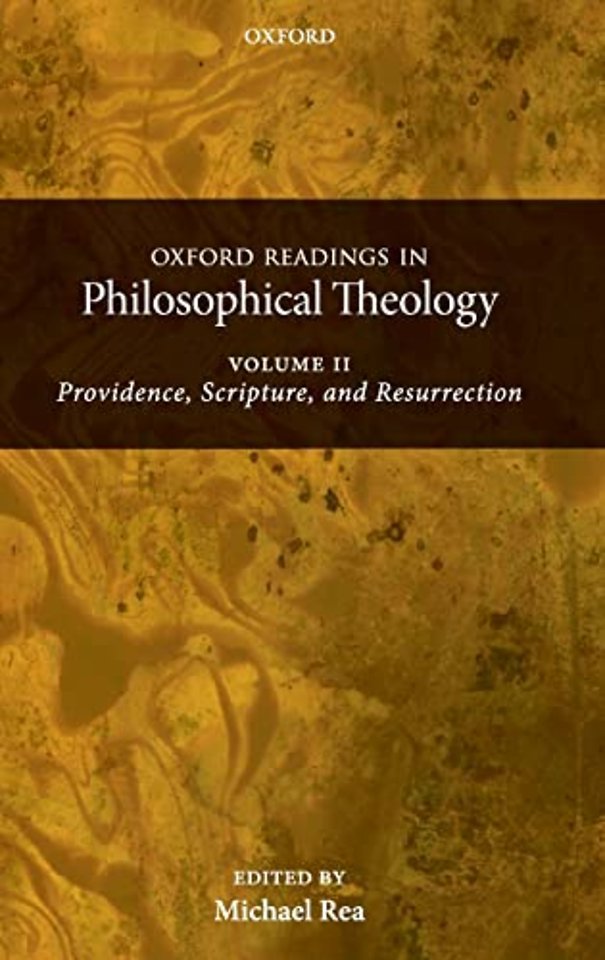 Oxford Readings in Philosophical Theology: Volume 2